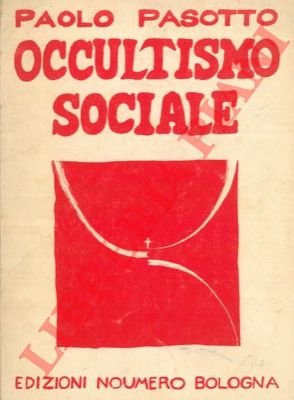 Occultismo sociale.