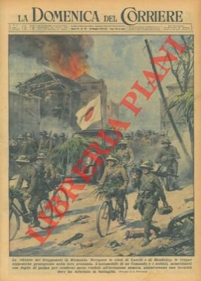 Occupate le città di Lasciò e di Mandalay, le truppe …