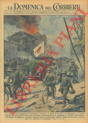 Occupate le città di Lasciò e di Mandalay, le truppe …