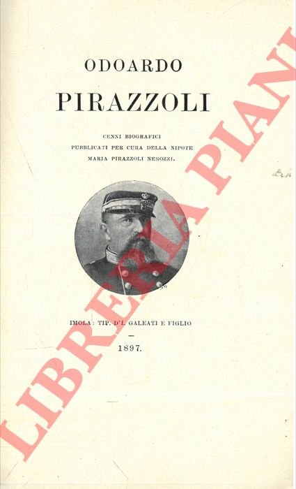 Odoardo Pirazzoli. Cenni biografici.