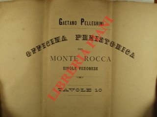 Officina preistorica del Monte Rocca, Rivole Veronese. | Immagine Gallery 2