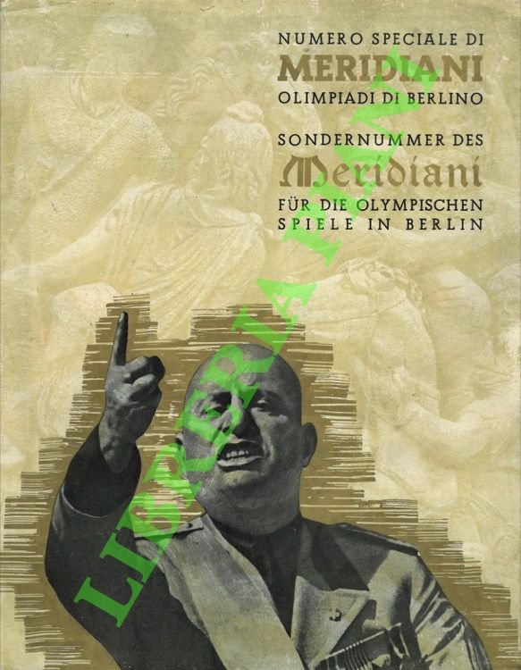 Olimpiadi di Berlino. Numero speciale di Meridiani. Fur die Olympischen Spiele in Berlin. Sondernummer des Meridiani.