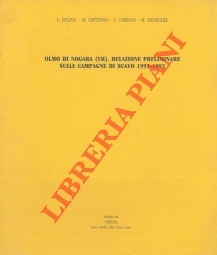 Olmo di Nogara (VR). Relazione preliminare sulle campagne di scavo …