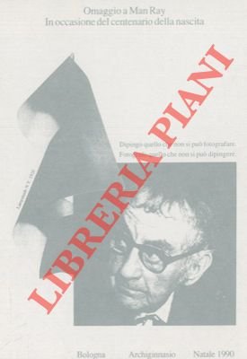 Omaggio a Man Ray in occasione del centenario della nascita.