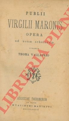 Opera. Curante Thoma Vallaurio.