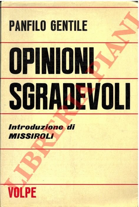 Opinioni sgradevoli. | Immagine Gallery 3