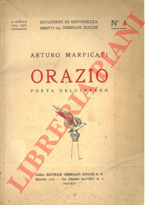 Orazio. Poeta del'Impero.