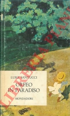Orfeo in Paradiso.