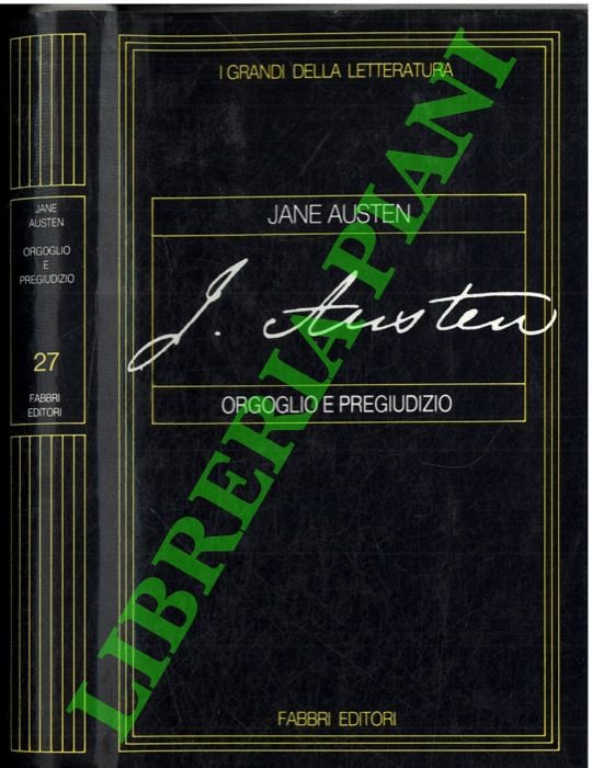 Orgoglio e pregiudizio.