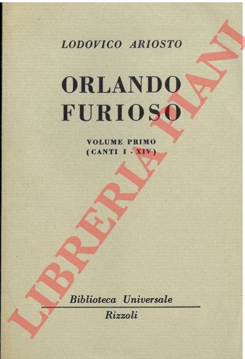 Orlando furioso. Vol. I. Canti I-XIV. Vol. II. Canti XV-XXIV. …