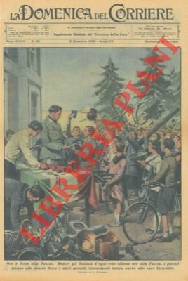 Oro e ferro alla Patria : mentre tutti gli italiani …