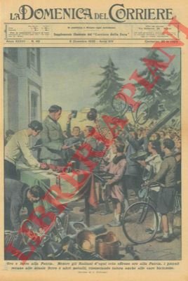 Oro e ferro alla Patria : mentre tutti gli italiani …