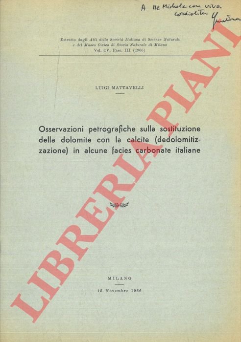 Osservazioni petrografiche sulla sostituzione della dolomite con la calcite (dedolomitizzazione) …