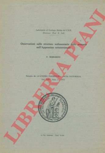 Osservazioni sulle strutture sedimentarie delle arenarie nell'Appennino settentrionale.
