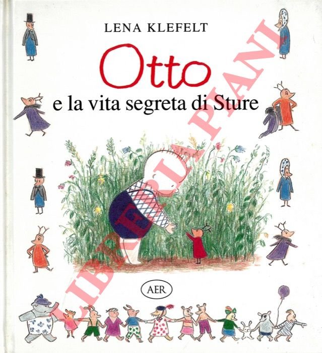 Otto e la vita segreta di Sture.