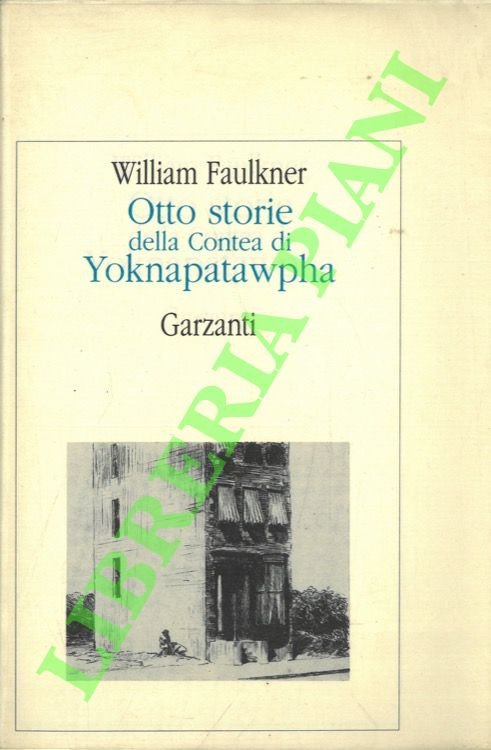 Otto storie della Contea di Yoknapatawpha.