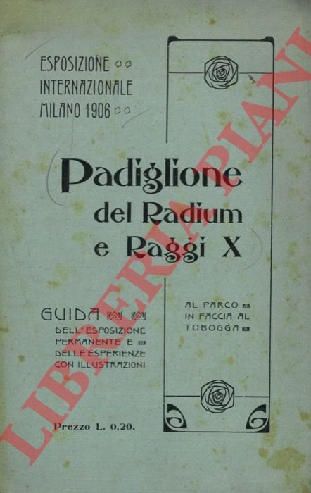 Padiglione del Radium e Raggi X.