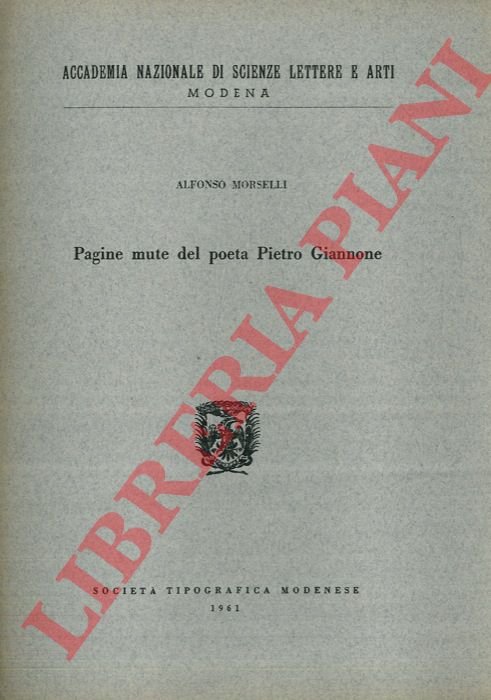 Pagine mute del poeta Pietro Giannone.