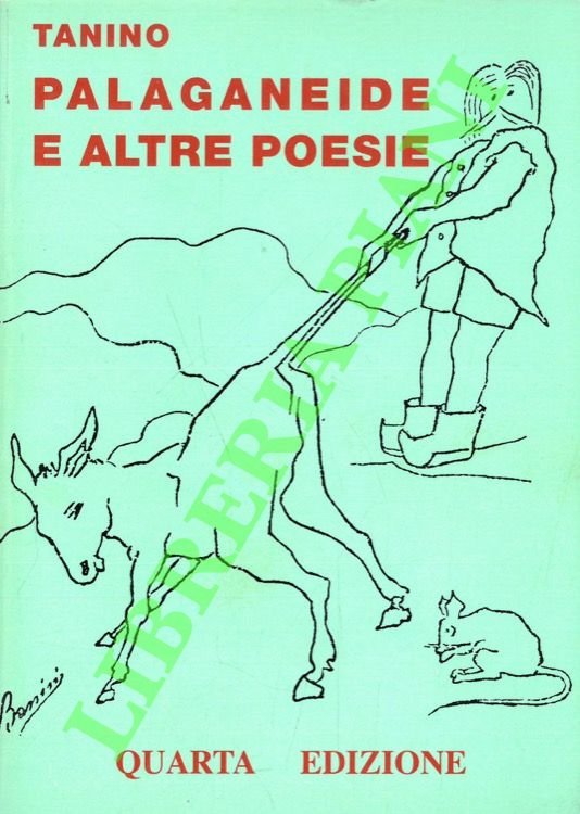 Palaganeide e altre poesie.