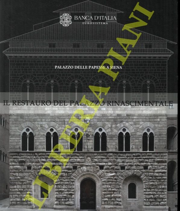 Palazzo delle papesse a Siena. Il restauro del palazzo rinascimentale. | Immagine Gallery 2