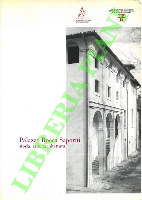 Palazzo Rocca Saporiti. Storia, arte, architettura.