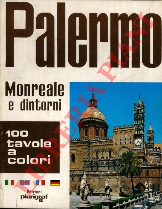 Palermo, Monreale e dintorni.
