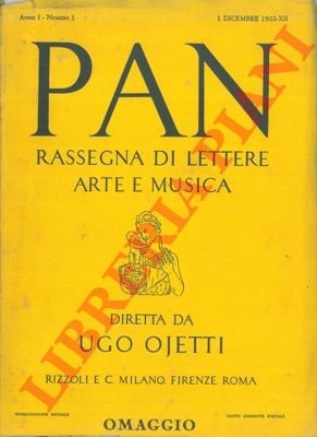 Pan. Rassegna di lettere arte e musica. Diretta da Ugo …