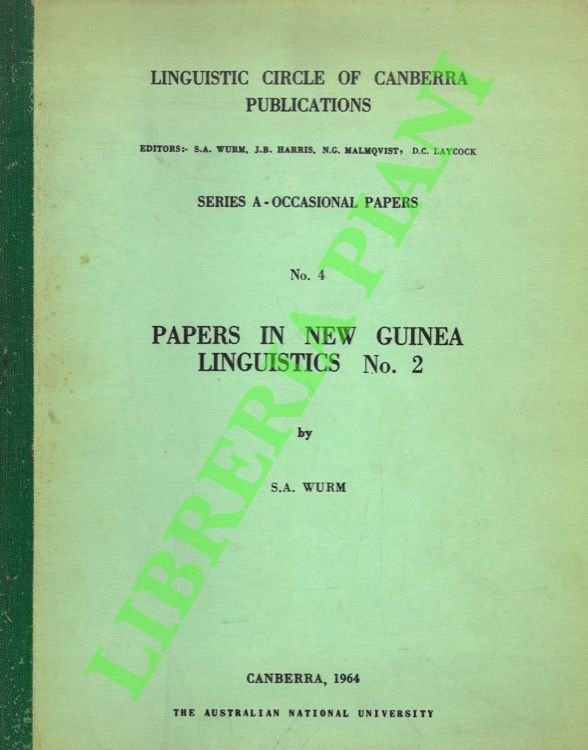 Papers in New Guinea linguistics No. 2. Linguistic Circle of …