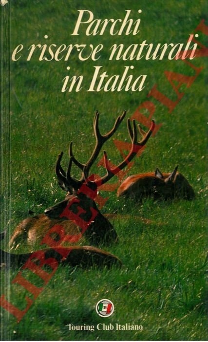 Parchi e riserve naturali in Italia.