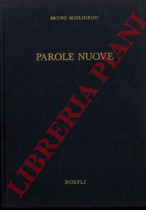 Parole nuove. Appendice di dodicimila voci al "Dizionario moderno" di …