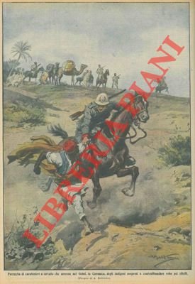 Pattuglia di carabinieri a cavallo, in Cirenaica, arresta degli indigeni …