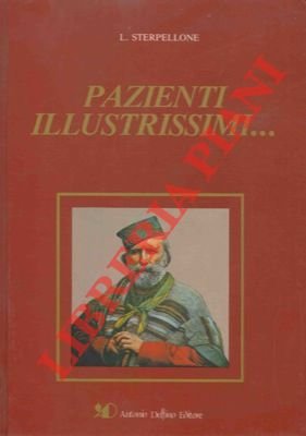Pazienti illustrissimi. (2)