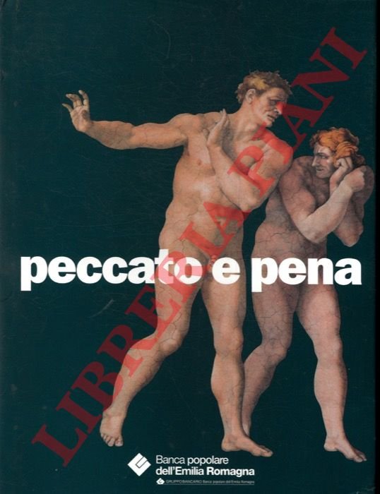 Peccato e pena. Responsabilità degli uomini e castigo divino nelle …