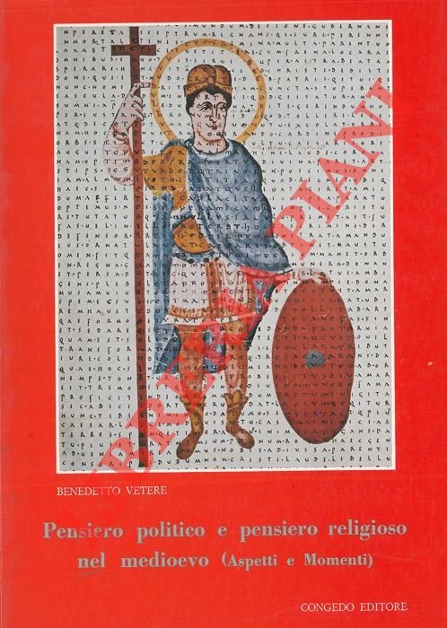 Pensiero politico e pensiero religioso nel medioevo (aspetti e momenti).