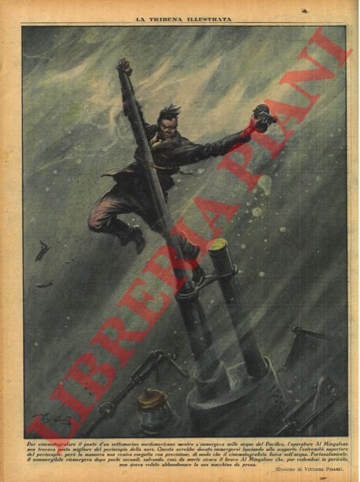 Per cinematografare il ponte d'un sottomarino nordamericano mentre s' immergeva …