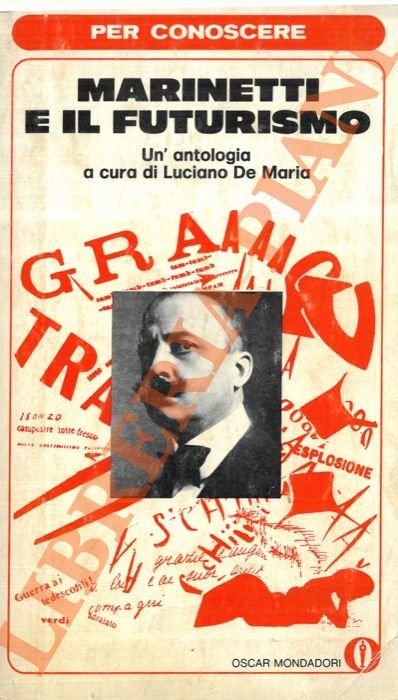 Per conoscere Marinetti e il futurismo.