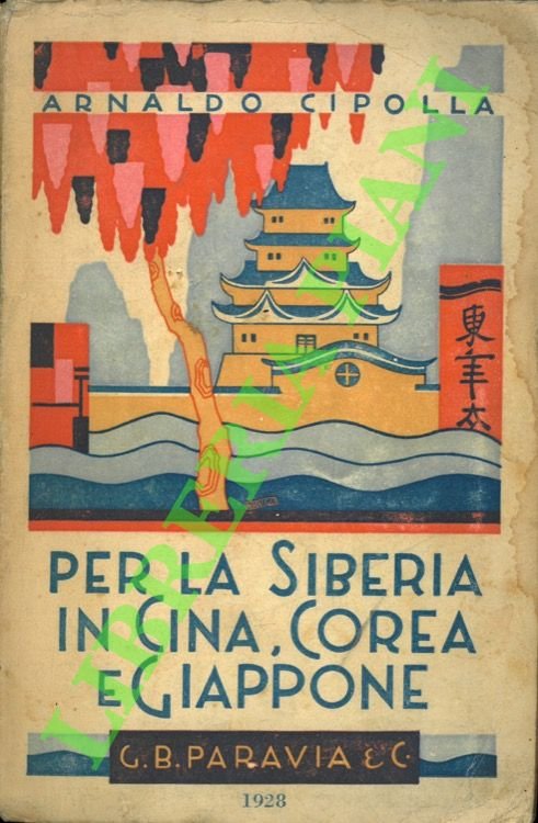 Per la Siberia, in Cina, Corea e Giappone.