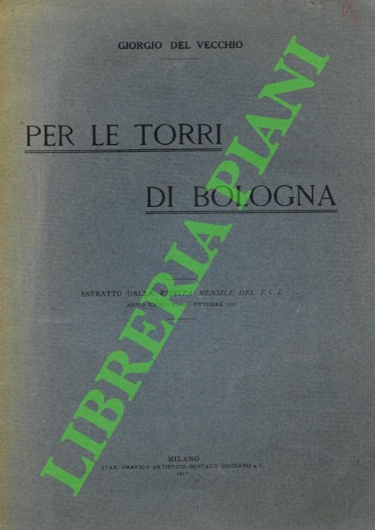 Per le torri di Bologna.