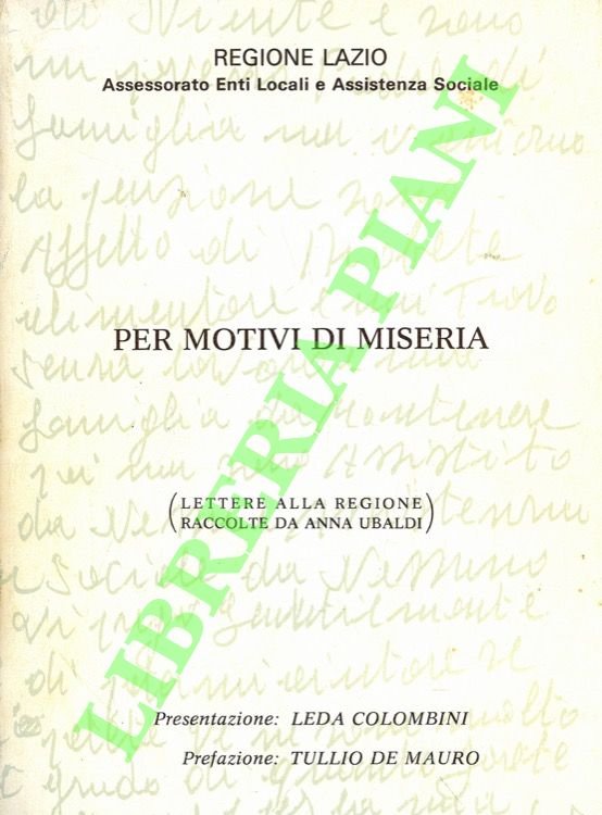 Per motivi di miseria (Lettere alla Regione).