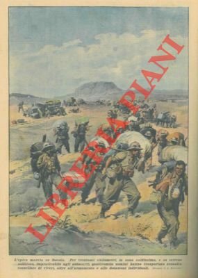 Per trentasei chilometri, in zona caldissima, e su terreno sabbioso, …