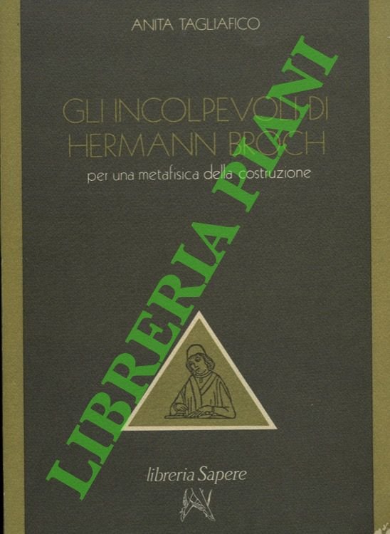 Per una metafisica della costruzione: gli Incolpevoli di Hermann Broch.