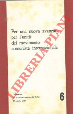 Per una nuova avanzata per l'unità del movimento comunista internazionale. … | Immagine Gallery 2