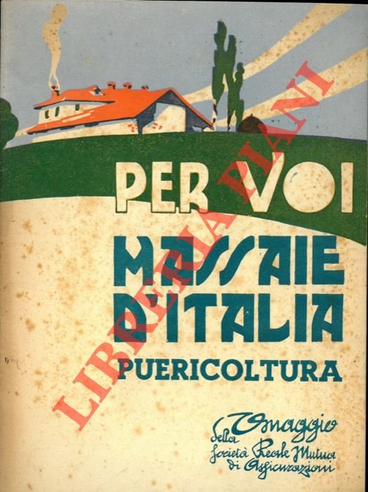 Per voi massaie d'Italia. Puericoltura.