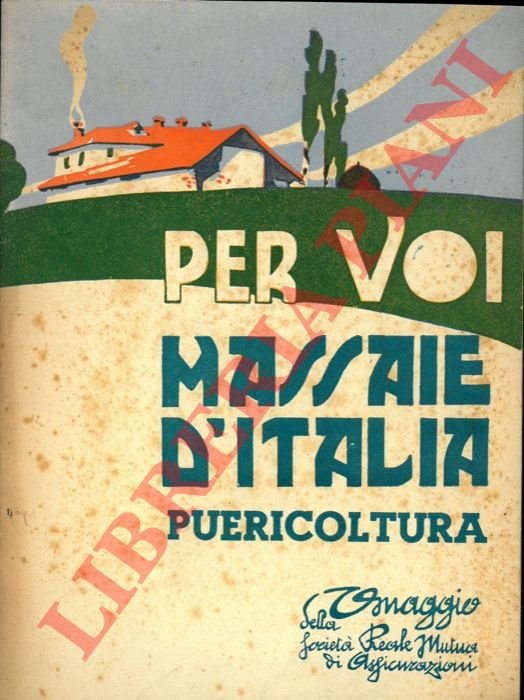 Per voi massaie d'Italia. Puericoltura.