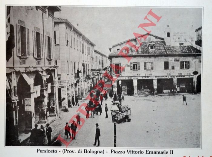 Persiceto : via Abate (Palazzaccio) - Via Umberto I - …