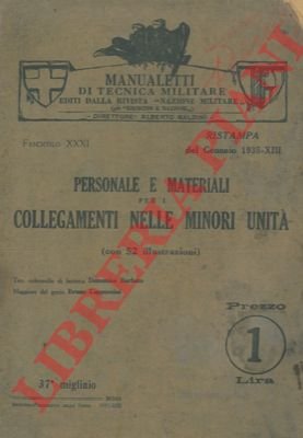 Personale e materiali per i collegamenti nelle minori unità.