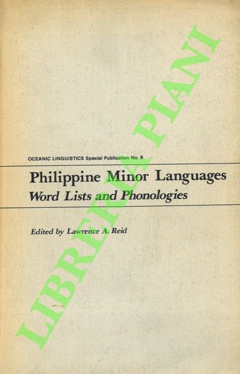 Philippine Minor Languages: Word Lists and Phonologies