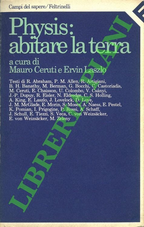 Physis: abitare la terra.