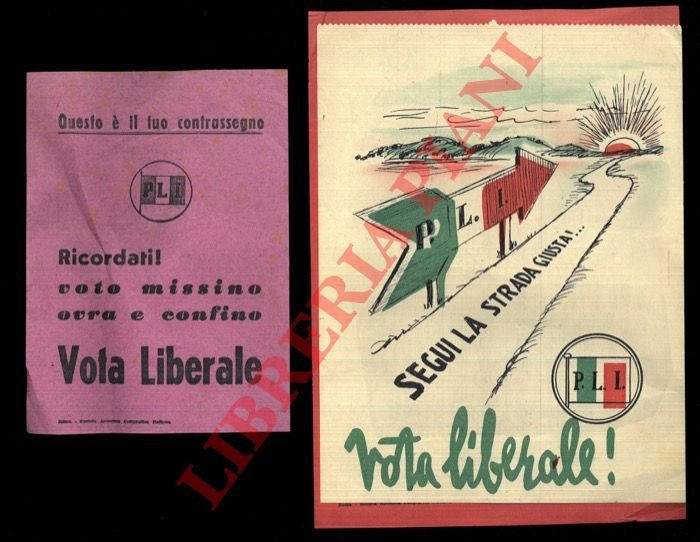 PLI. Ricordati ! Voto missino ovra e confino. Vota liberale. …
