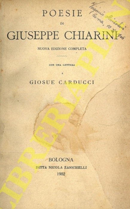 Poesie. Nuova edizione completa. Con una lettera a Giosuè Carducci.